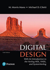 Digital design : with an introduction to the verilog HDL, VHDL, and system Verilog / M. Morris Mano