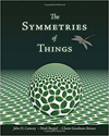 The symmetries of things  by John H. Conway, Heidi Burgiel, Chaim Goodman-Strauss