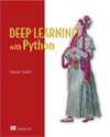 Deep learning with Python / Francois Chollet