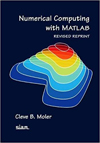 Numerical computing with MATLAB / Cleve B. Moler