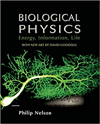 Biological physics : energy, information, life / with new art by David Goodsell ; Philip Nelson,