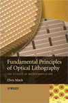 Fundamental principles of optical lithography : the science of microfabrication