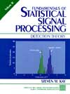 Fundamentals of statistical signal processing