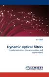Dynamic optical filters