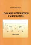 Logic and system design of digital systems
