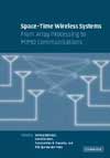 Space-time wireless systems