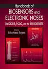 Handbook of biosensors and electronic noses