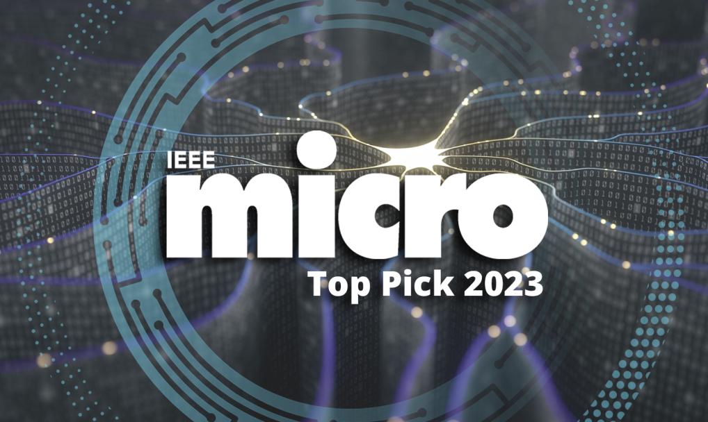 מאמר של צוות חוקרים מהטכניון, אוניברסיטת קלבריה שאיטליה ובר-אילן קיבל ציון כבוד ב-IEEE Micro Top Picks לשנת 2023