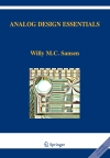    Sansen, Willy M. C. Analog Design Essentials. Springer, 2006. Print.