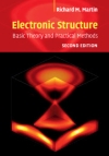   Martin, Richard M. Electronic Structure : Basic Theory and Practical Methods / Richard M. Martin. Second edition. Cambridge: Cambridge University Press, 2020.