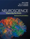 Bear, Mark F., Barry W. Connors, and Michael A. Paradiso. Neuroscience : Exploring the Brain / Mark F. Bear, Barry W. Connors, Michael A. Paradiso. Enhanced fourth edition. Burlington, MA: Jones & Bartlett Learning, 2020. Print.