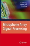 Microphone Array Signal Processing / Jacob Benesty, Jingdong Chen, Yiteng Huang. Berlin: Springer, 2008.