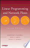 inear programming and network flows / Mokhtar S. Bazaraa, John J. Jarvis, Hanif D. Sherali.