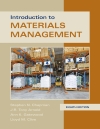 Introduction to Materials Management, 8th edition  Published by Pearson (July 14th 2021) - Copyright © 2017